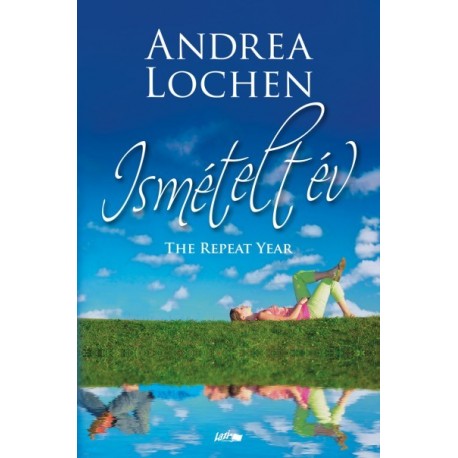 Andrea Lochen: Ismételt év