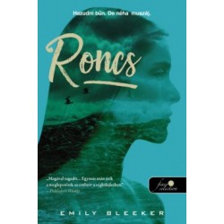 Emily Bleeker: Roncs