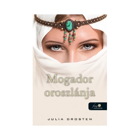 Julia Drosten: Mogador oroszlánja