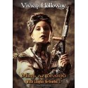 Vivien Holloway: Mint az óramű - Winie Langton történetek 7.