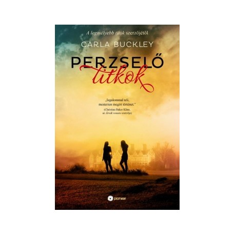 Carla Buckley: Perzselő titkok