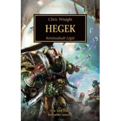 Chris Wraight: Hegek - Kettészakadt Légió