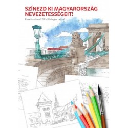 Színezd ki Magyarország nevezetességeit! - Kreatív színező 20 különleges rajzzal