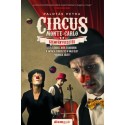 Palotás Petra: Szemfényvesztés - Circus Monte-Carlo 2.