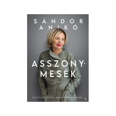 Sándor Anikó: Asszonymesék