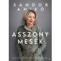 Sándor Anikó: Asszonymesék