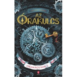 Natalia Sherba: Az Órakulcs - Óramágusok 1.