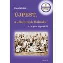 Csapó Zoltán: Újpest, a "Bajnokok Bajnoka" - Az alpesi expedíció