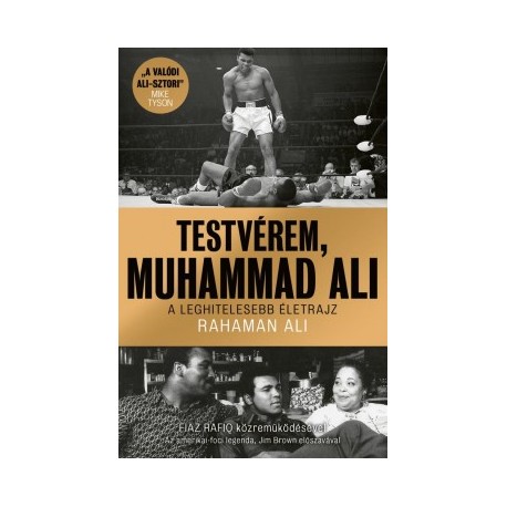 Rahaman Ali: Testvérem, Muhammad Ali