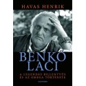 Havas Henrik: Benkő Laci