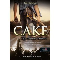 J. Bengtsson: Cake - Egy szerelem története - Cake 1.