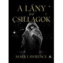 Mark Lawrence: A lány és a csillagok