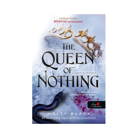 Holly Black: The Queen of Nothing - A semmi királynője - A levegő népe 3.