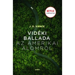 J. D. Vance: Vidéki ballada az Amerikai Álomról