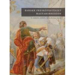 Jernyei Kiss János: Barokk freskófestészet Magyarországon II. - Baranya, Somogy, Tolna és Zala megye