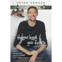 Peter Crouch - Tom Fordyce: Hogyan legyél igazi focista
