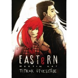 Martin Kay: Eastern 2. - Titkok útvesztője