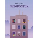 Rózsa Boglárka: Nézőpontok