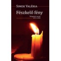 Simek Valéria: Fészkelő fény