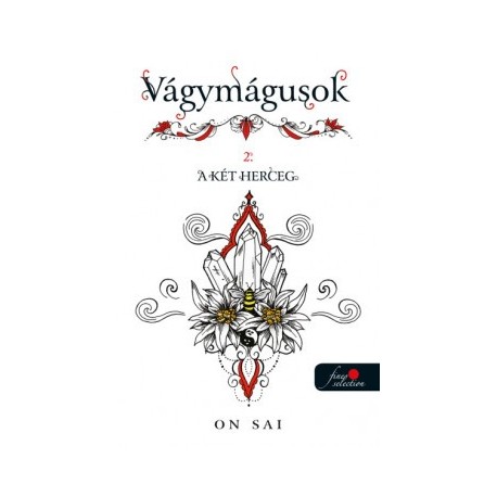 On Sai: Vágymágusok 2. - A két herceg