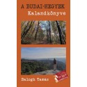 Balogh Tamás: A Budai-hegyek kalandkönyve