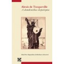 Alexis De Tocqueville: A demokratikus despotizmus