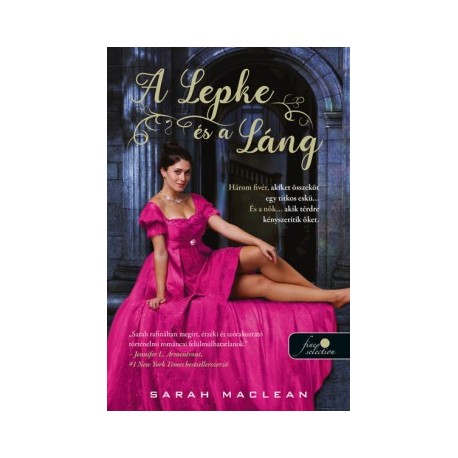 Sarah Maclean: A Lepke és a Láng