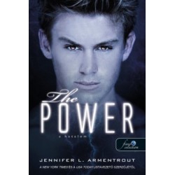 Jennifer L Armentrout: The Power - A hatalom