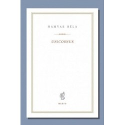 Hamvas Béla: Unicornus