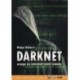 Nagy Róbert: DarkNet - avagy az internet sötét oldala