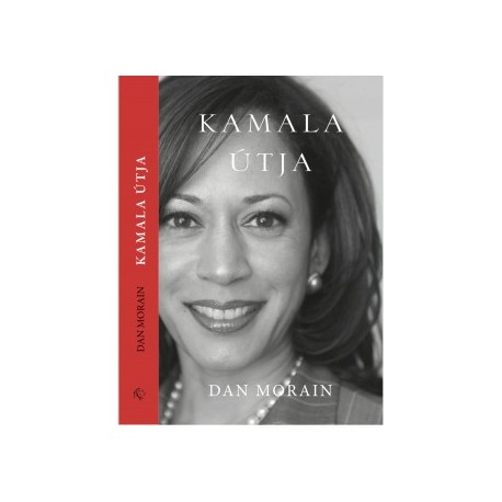 Dan Morain: Kamala útja