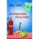 Rita Falk: Húskenyér-függőség