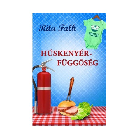 Rita Falk: Húskenyér-függőség