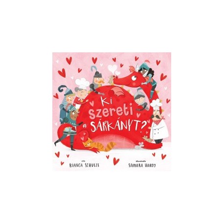 Bianca Schulze: Ki szereti a sárkányt?