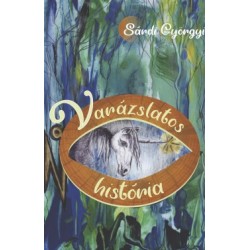 Sárdi Györgyi: Varázslatos história