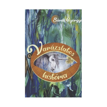 Sárdi Györgyi: Varázslatos história