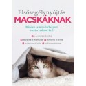 Dr. Jennifer Parker: Elsősegélynyújtás macskáknak