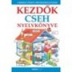 Balázs Andrea - Helen Davies: Kezdők cseh nyelvkönyve - Letölthető hanganyaggal