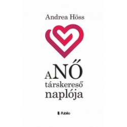Andrea Höss: aNŐ társkereső naplója