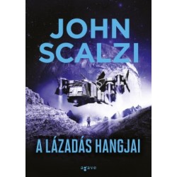 John Scalzi: A lázadás hangjai