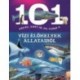 101 dolog, amit jó, ha tudsz a vízi élőhelyek állatairól