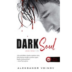 Aleksandr Voinov: Dark Soul - Sötét lélek (Sötét lélek 1-2-3.)