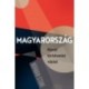 Norman Stone: Magyarország - Rövid történelmi vázlat