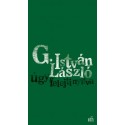 G. István László: Úgy felejti nyitva
