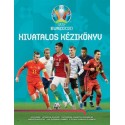 Keir Radnedge: UEFA EURO 2020 - Hivatalos kézikönyv