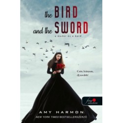 Amy Harmon: A madár és a kard - A madár és a kard krónikái 1.
