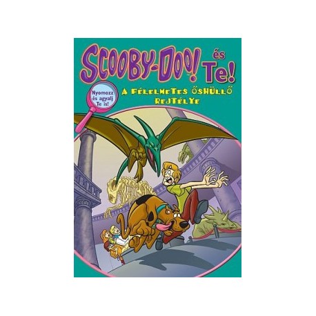 Scooby-Doo és Te! - A félelmetes őshüllő rejtélye