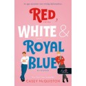Casey McQuiston: Red, White, & Royal Blue - Vörös, fehér és királykék