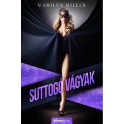 Marilyn Miller: Suttogó vágyak