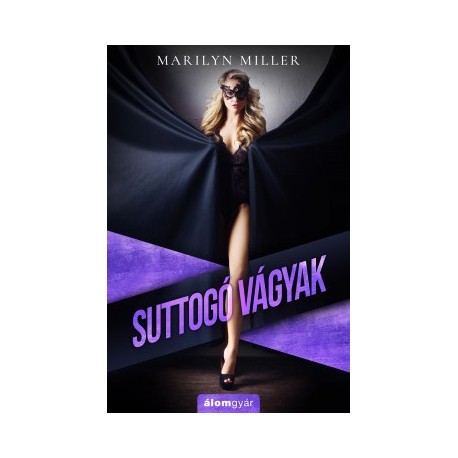 Marilyn Miller: Suttogó vágyak